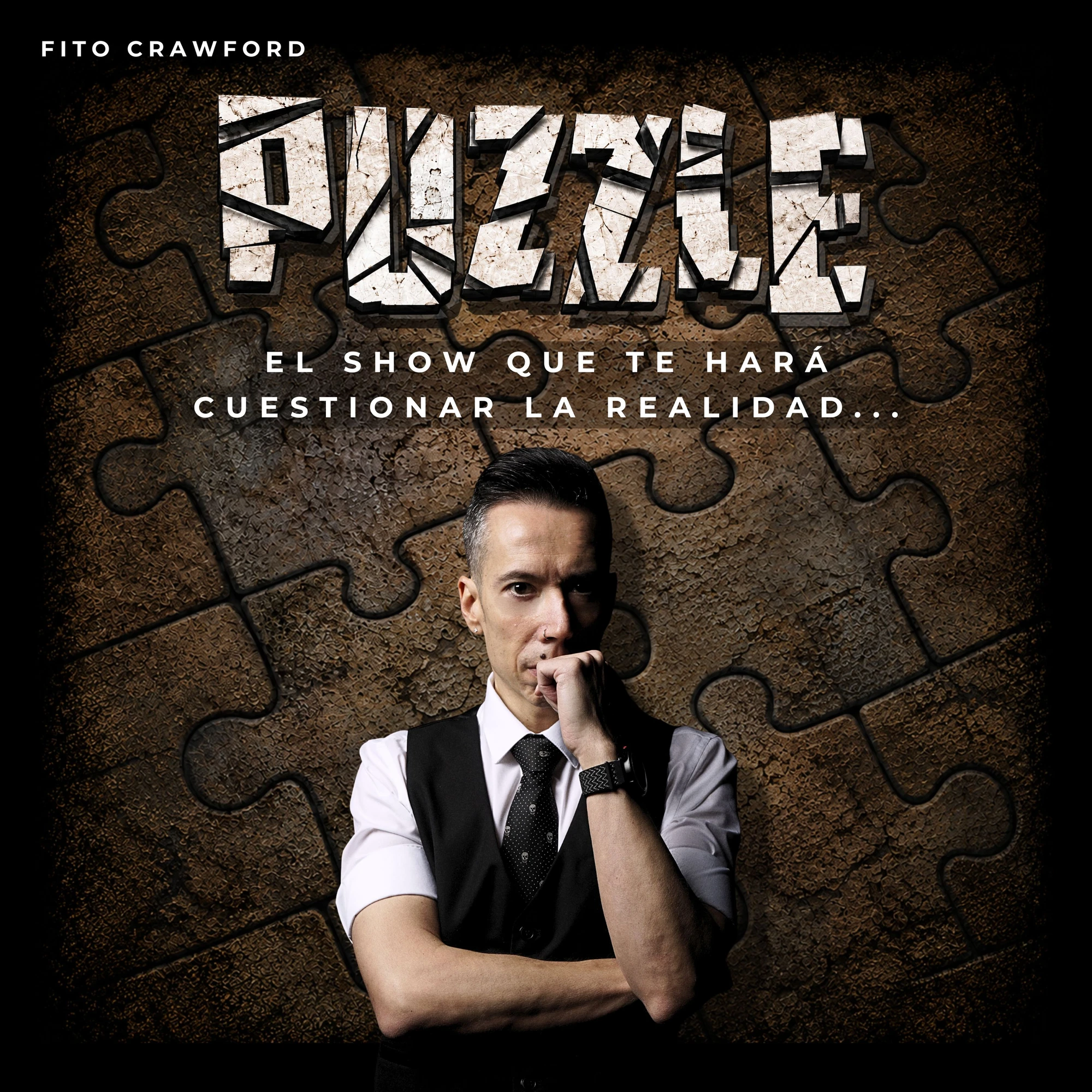 Cartel de Puzzle: el show que te hará cuestionarte la realidad